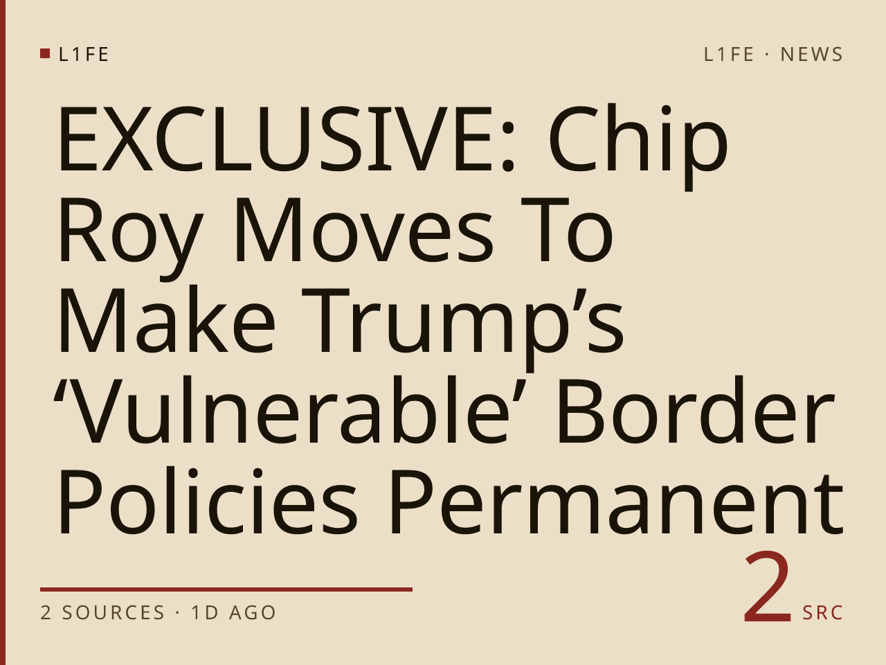 EXCLUSIVE: Chip Roy Moves To Make Trump’s ‘Vulnerable’ Border Policies Permanent
