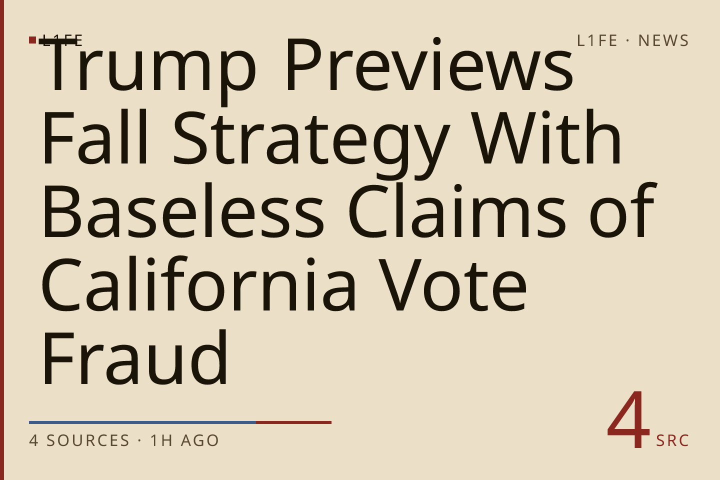Trump Previews Fall Strategy With Baseless Claims of California Vote Fraud