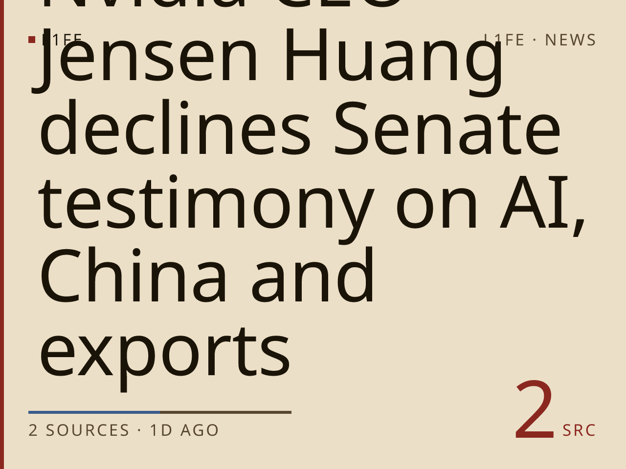 Nvidia CEO Jensen Huang declines Senate testimony on AI, China and exports