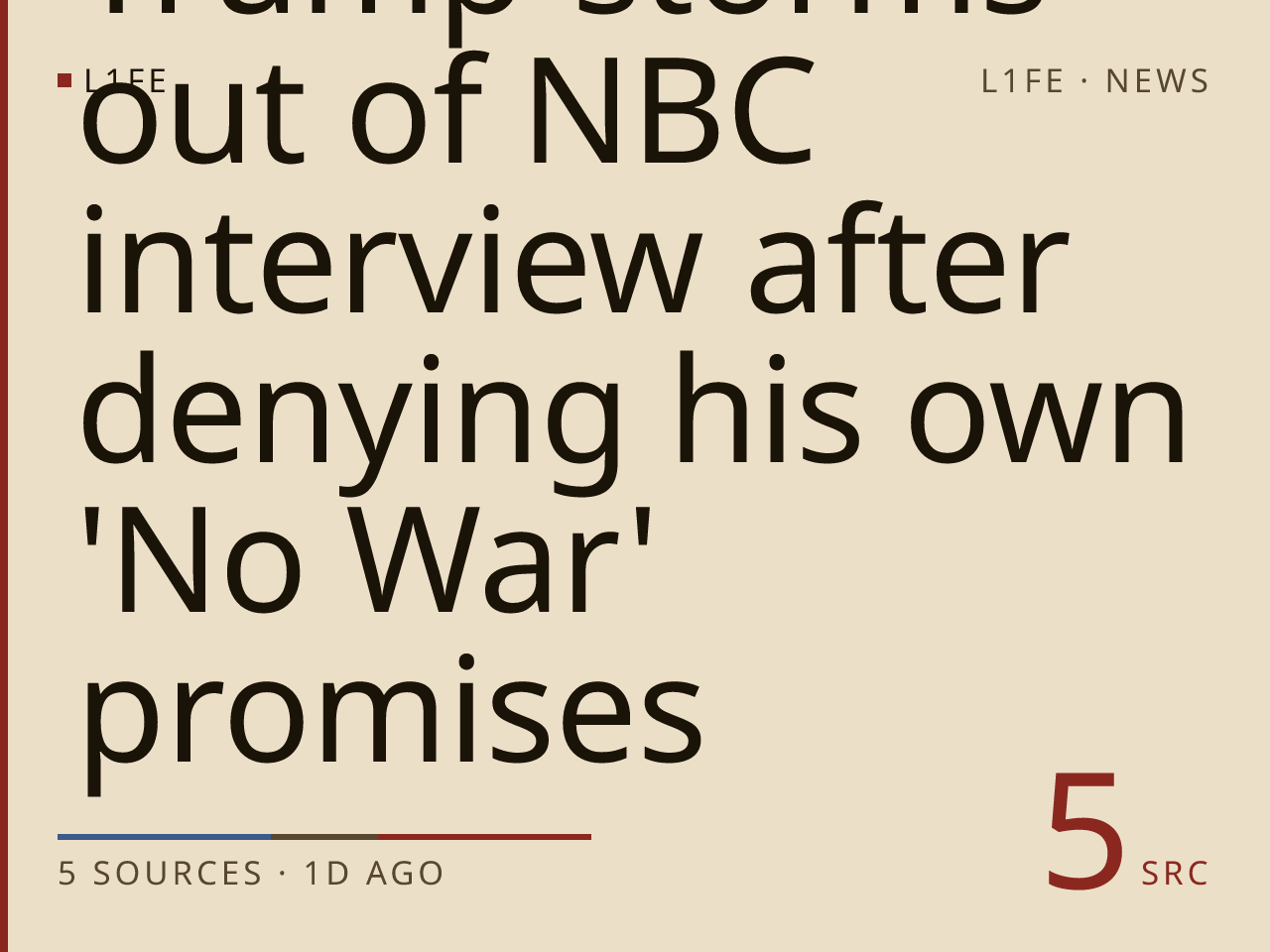 Trump storms out of NBC interview after denying his own 'No War' promises